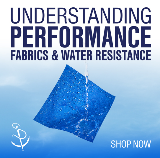 understanding performance fabrics and water resistance
